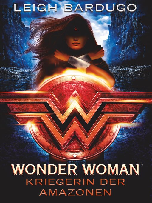 Titeldetails für Wonder Woman nach Leigh Bardugo - Verfügbar